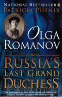 Olga Romanov: Russia's Last Grand Duchess 0140280863 Book Cover