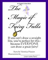 The Magic of Fairy Falls Non-Illustrated Picture Book 1970022159 Book Cover