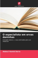 O especialista em ervas daninhas (Portuguese Edition) 6208935377 Book Cover