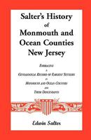 Salter's History of Monmouth and Ocean Counties New Jersey 1585494380 Book Cover