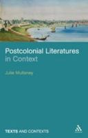 Postcolonial Literatures in Context 1847063373 Book Cover