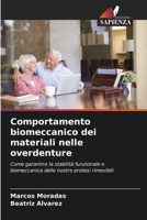 Comportamento biomeccanico dei materiali nelle overdenture 6206369463 Book Cover