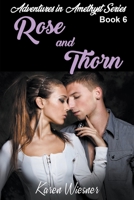 Rose and Thorn B09P3PQ3R4 Book Cover