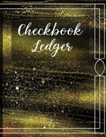 Checkbook Ledger: Checkbook Debit Card Register for Checking Accounts & Personal Budgeting with 6 Column Payment Record and 4-Year At-A-Glance Calendar | Alternating Gray and White Lines Gold Dust 1697012817 Book Cover