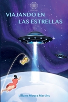 Viajando en las estrellas (Spanish Edition) 659837474X Book Cover
