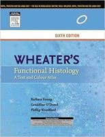 Wheater. Histologa Funcional: Texto Y Atlas En Color 813123522X Book Cover