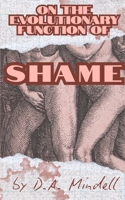 On the Evolutionary Function of Shame B0HB74B65L Book Cover