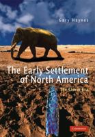 The Early Settlement of North America: The Clovis Era 0521524636 Book Cover