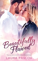 Beautifully Flawed 1509232834 Book Cover