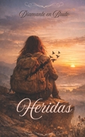 Heridas (Spanish Edition) B0GJPZF9VD Book Cover