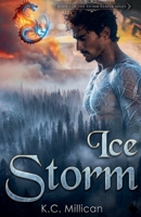 Ice Storm (Storm Reapers) B0GZ948SL1 Book Cover