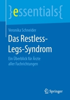 Das Restless-Legs-Syndrom: Ein �berblick F�r �rzte Aller Fachrichtungen 3658182431 Book Cover