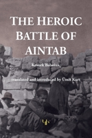 The Heroic Battle of Aintab 1909382418 Book Cover