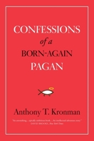 Confessions of a Born-Again Pagan 0300208537 Book Cover