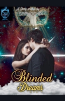 Blinded Dreams B0DSK2FWR9 Book Cover