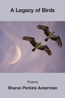 A Legacy of Birds 1639806881 Book Cover