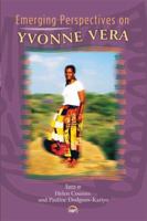 Emerging Perspectives on Yvonne Vera 1592218660 Book Cover