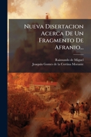 Nueva Disertacion Acerca de Un Fragmento de Afranio... 1273039467 Book Cover