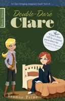 Double-Dare Clare 155192983X Book Cover