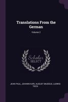 Translations from the German, Volume 2 1340973022 Book Cover