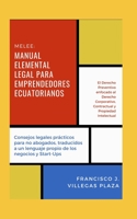 MELEE: MANUAL ELEMENTAL LEGAL PARA EMPRENDEDORES ECUATORIANOS B09C19MV4R Book Cover