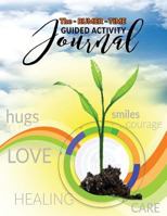The RUMER-TIME Guided Activity Journal: Your Journey into Conscious Living 0692778039 Book Cover