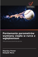 Porównanie parametrów wymiany ciepla w rurce z wglebieniem (Polish Edition) 6208413273 Book Cover