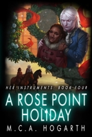 A Rose Point Holiday 1539183289 Book Cover