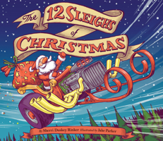 The 12 Sleighs of Christmas 1452145148 Book Cover