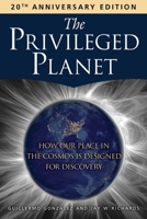 The Privileged Planet 1684517028 Book Cover