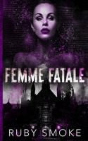 Femme Fatale (Discrete Cover) 1916521681 Book Cover