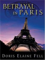 Betrayal in Paris 1582293147 Book Cover