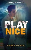 Play Nice 1532779003 Book Cover