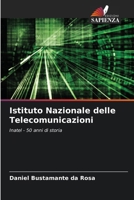 Istituto Nazionale delle Telecomunicazioni (Italian Edition) 6208623472 Book Cover