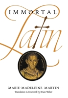 Immortal Latin 1989905986 Book Cover