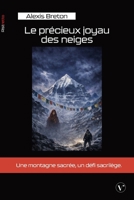 Le précieux joyau des neiges (French Edition) 2385841304 Book Cover