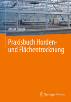 Praxisbuch Horden- und Fl?chentrockner 3662604329 Book Cover