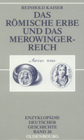 Das Romische Erbe Und Das Merowingerreich 3486567225 Book Cover