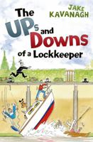 Ups and Downs of a Lock-keeper 0713664010 Book Cover