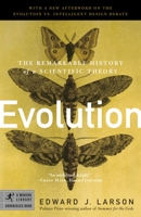 Evolution: The Remarkable History of a Scientific Theory 0812968492 Book Cover