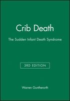 Crib Death : The Sudden Infant Death Syndrome 0879936185 Book Cover