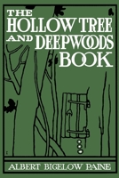 The Hollow Tree and Deep Woods Book 1979002940 Book Cover