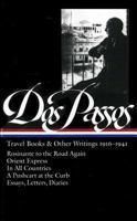 Travel Books and Other Writings 1916-1941 1931082405 Book Cover