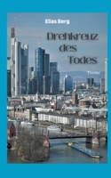 Drehkreuz des Todes 3754356569 Book Cover
