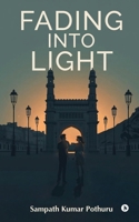 Fading Into Light B0G4KN3MJJ Book Cover