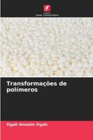 Transformações de polímeros 6209255000 Book Cover