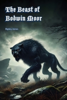 The Beast of Bodmin Moor: Big Cats in Britain? 177961201X Book Cover
