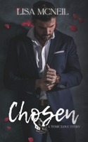 Chosen: A Toxic Love Story 0645553948 Book Cover