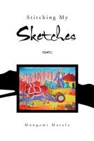 Stitching My Sketches 1469167581 Book Cover