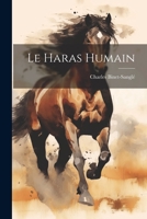 Le Haras Humain 1021350001 Book Cover